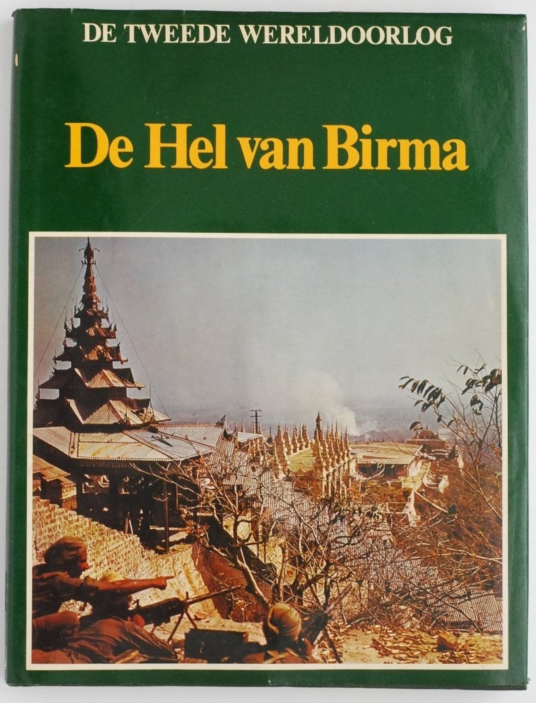 De Hel van Birma - De Tweede Wereldoorlog - Lekturama 1978