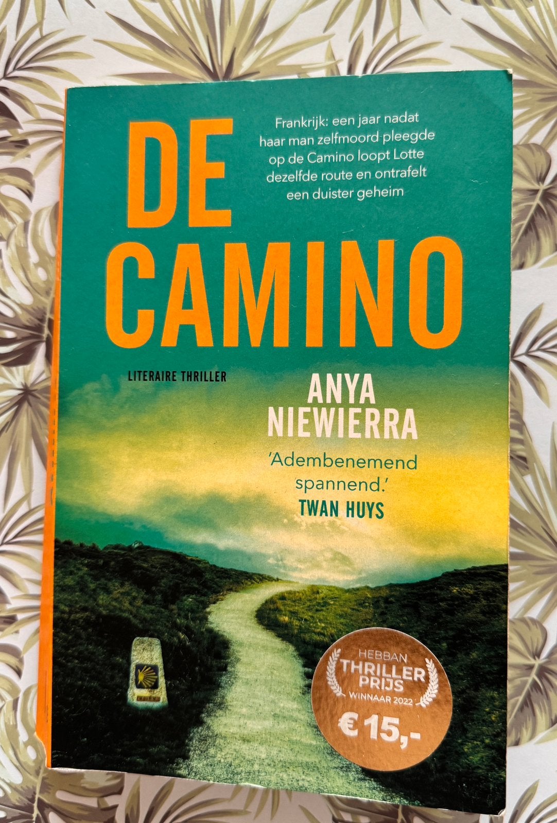 De Camino Anya Niewierra, Boeken, Ophalen of Verzenden, Gelezen, Nederland