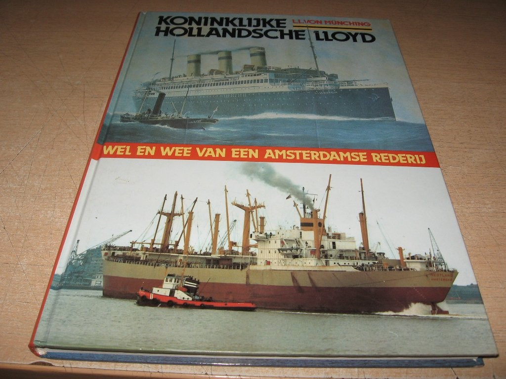 L.L.von Munching     Koninklijke Hollandsche Lloyd, Ophalen of Verzenden, Zo goed als nieuw, Boek of Tijdschrift