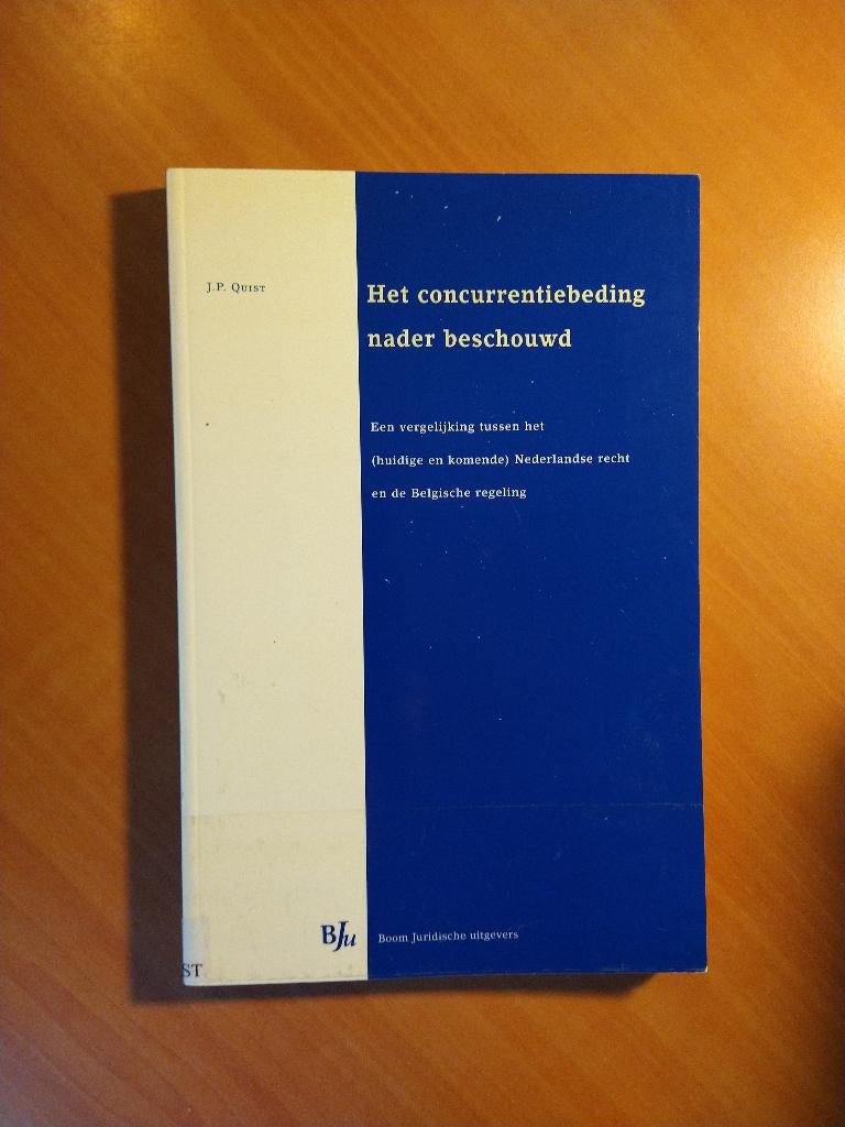 Quist, J.P. Het concurrentiebeding nader beschouwd, Ophalen of Verzenden, Gelezen, Natuurwetenschap
