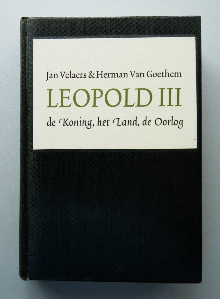 Leopold III de koning, het land, de oorlog, Ophalen of Verzenden, Zo goed als nieuw