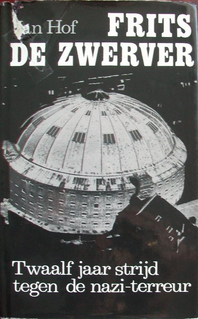 Jan Hof - Frits de Zwerver, Ophalen of Verzenden, Algemeen, Tweede Wereldoorlog, Gelezen