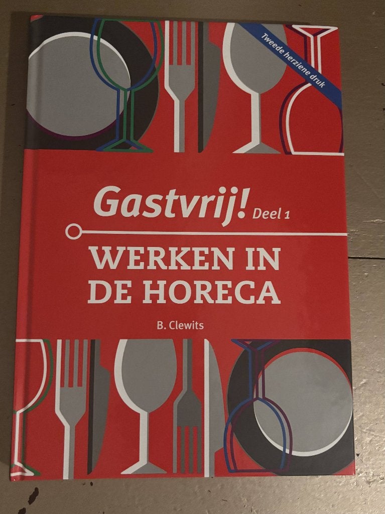 Gastvrij Werken in de horeca, Diverse auteurs, Zo goed als nieuw, Alpha, HBO