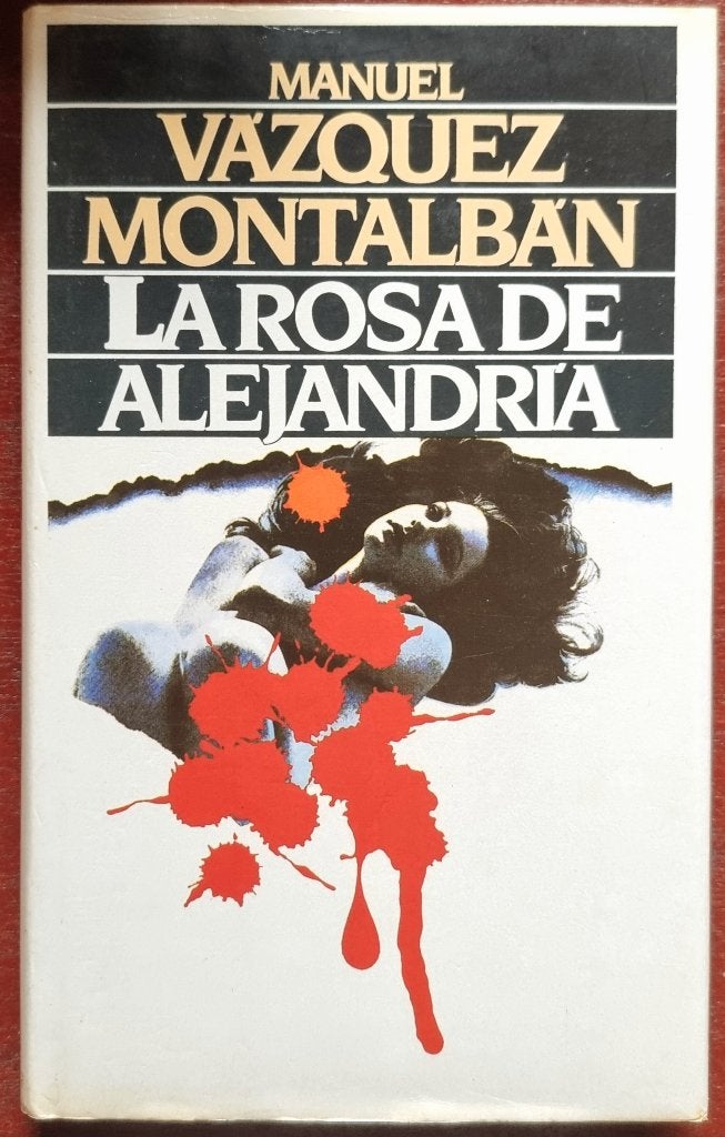 La rosa de Alejandria - Manuel Vazquez Montalban - IGST, Ophalen of Verzenden, Gelezen, Manuel Vazquez Montalban