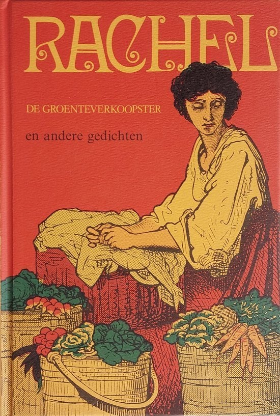 Rachel, de groenteverkoopster., Rachel de groenteverkoopster, Christendom | Protestants, Ophalen of Verzenden, Zo goed als nieuw