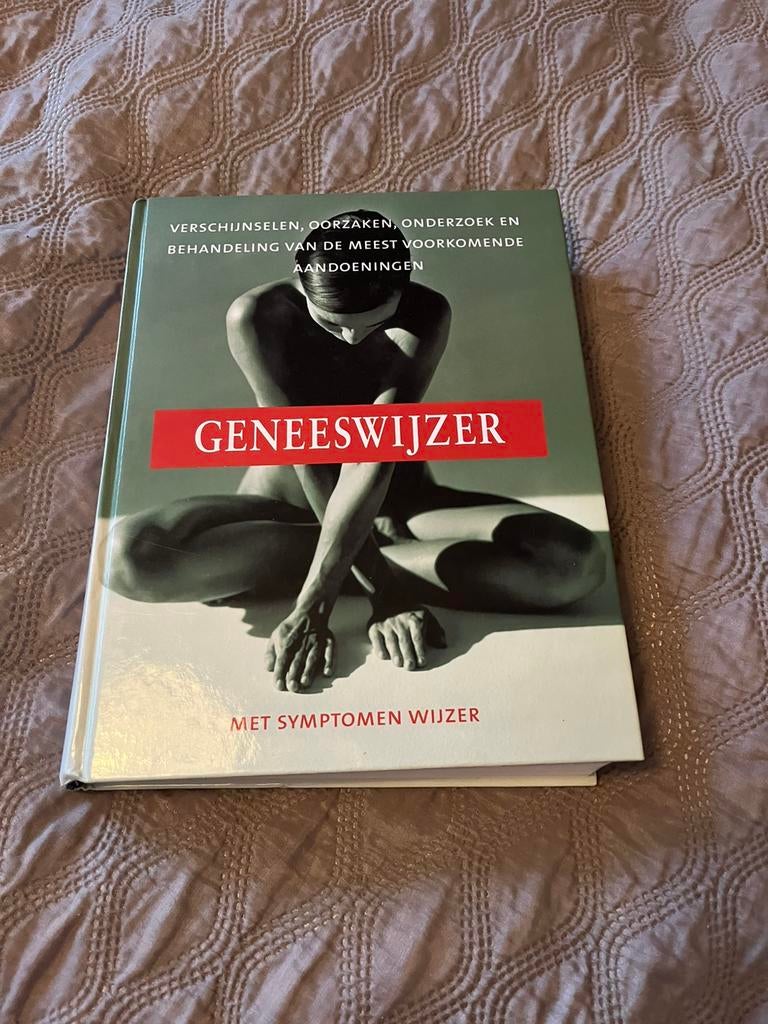 Geneeswijzer: Symptomen, Oorzaken & Behandelingen, Ophalen of Verzenden