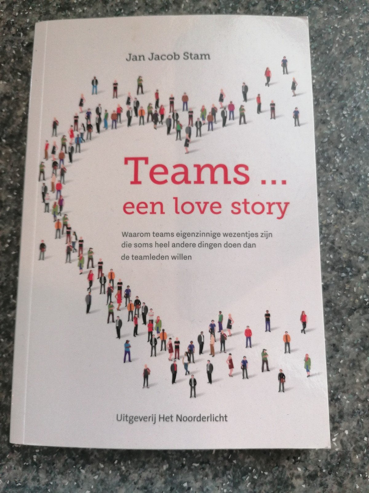 Teams ... een love story - Jan Jacob Stam, Gelezen, Alpha, Jan Jacob Stam, HBO