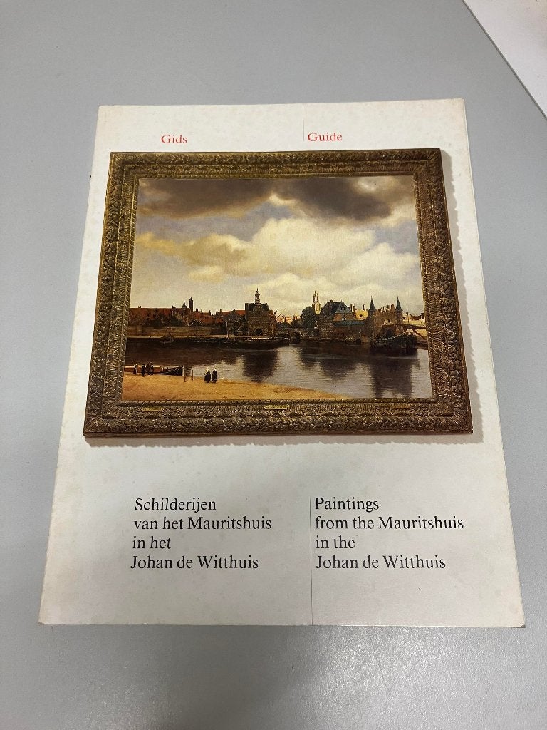 Schilderijen van het Mauritshuis in het Johan de Witthuis, Ophalen of Verzenden, Gelezen, Schilder- en Tekenkunst