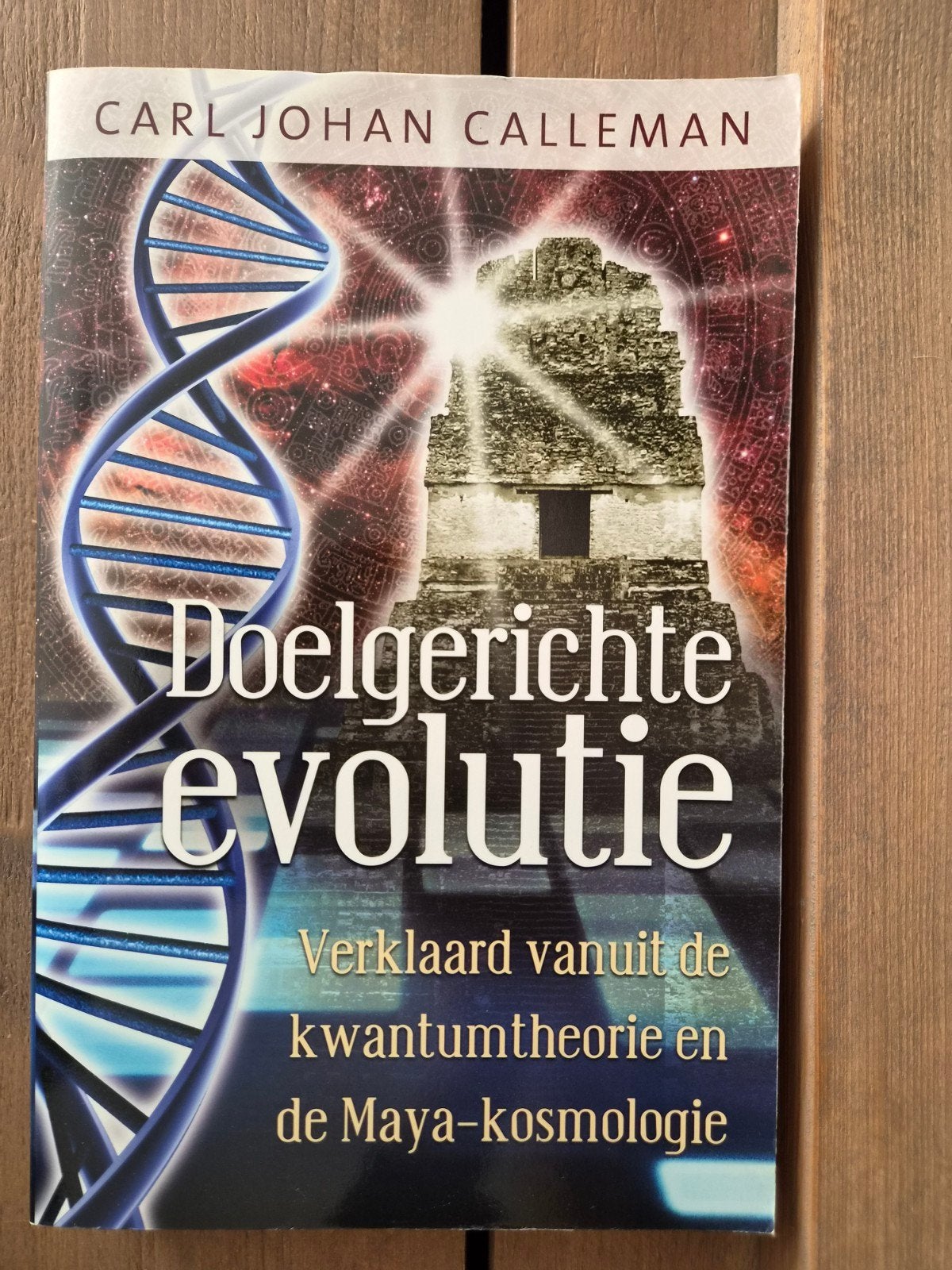 Doelgerichte Evolutie: Kwantumtheorie & Maya-kosmologie, Ophalen of Verzenden