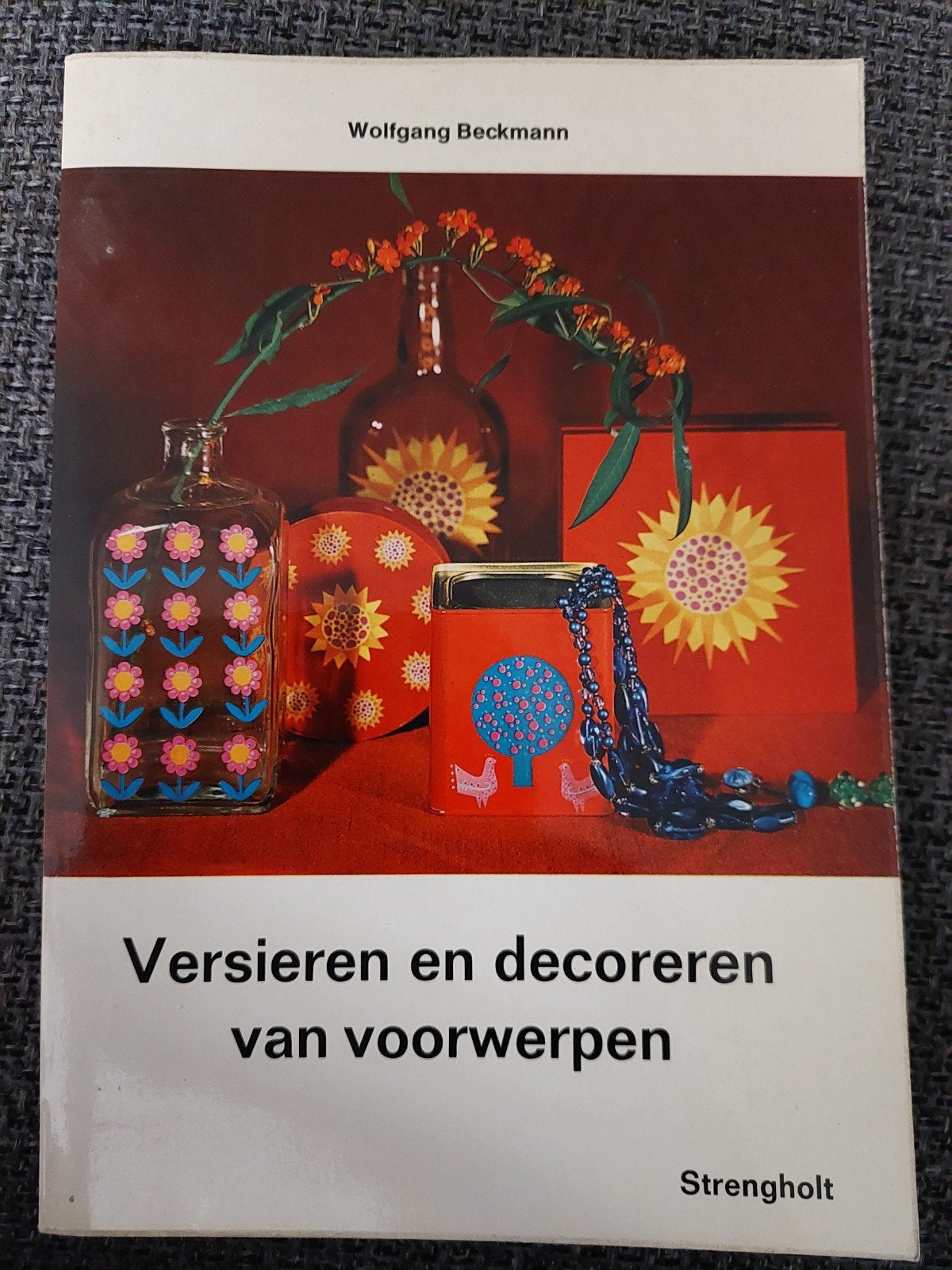 Versieren en decoreren van voorwerpen - Wolfgang Beckmann, Ophalen of Verzenden, Nieuw, Overige onderwerpen, Wolfgang Beckmann