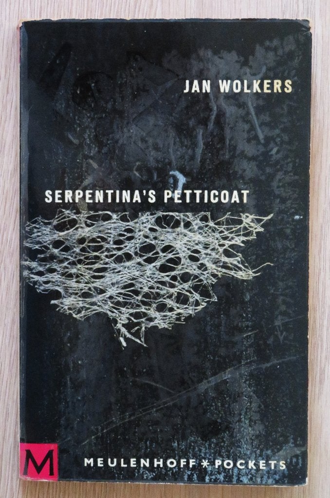 Jan Wolkers: Serpentina's petticoat ( 1963 ), Ophalen of Verzenden, Gelezen