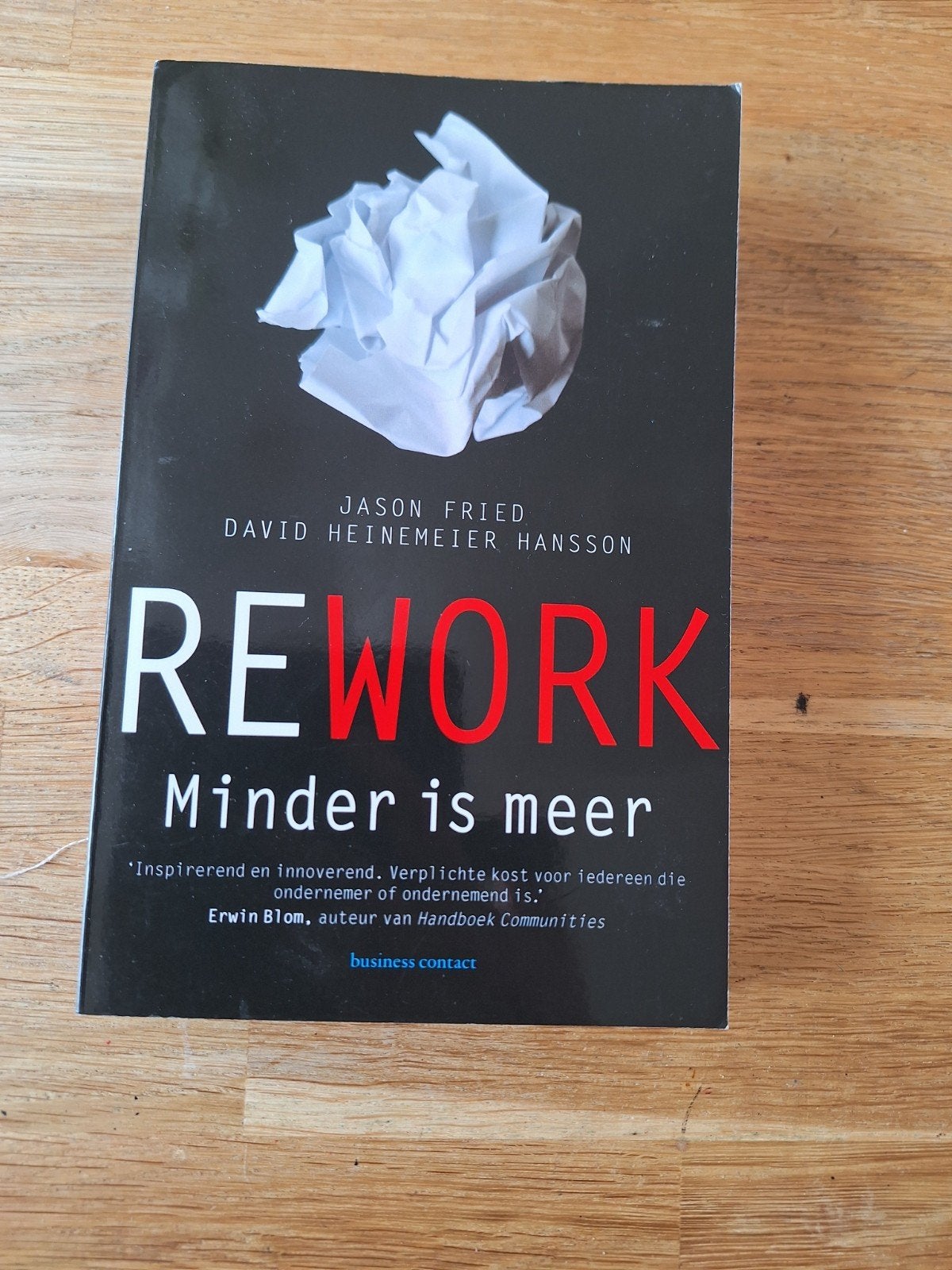Jason Fried - Rework, Ophalen of Verzenden, Jason Fried; David Heinemeier Hansson, Management, Zo goed als nieuw