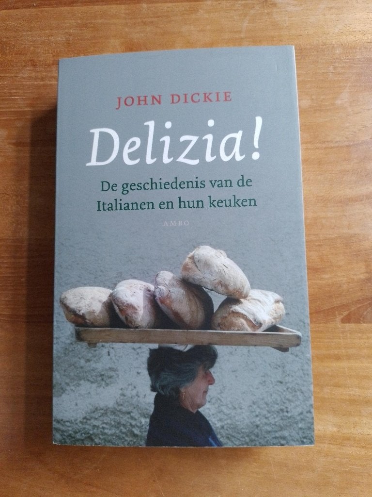Delizia    John Dickie, Gelezen, John Dickie, Overige typen, Ophalen of Verzenden