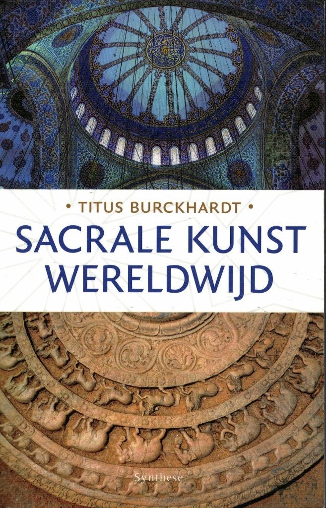 Titus Burckhardt, Sacrale kunst wereldwijd., Verzenden, Zo goed als nieuw