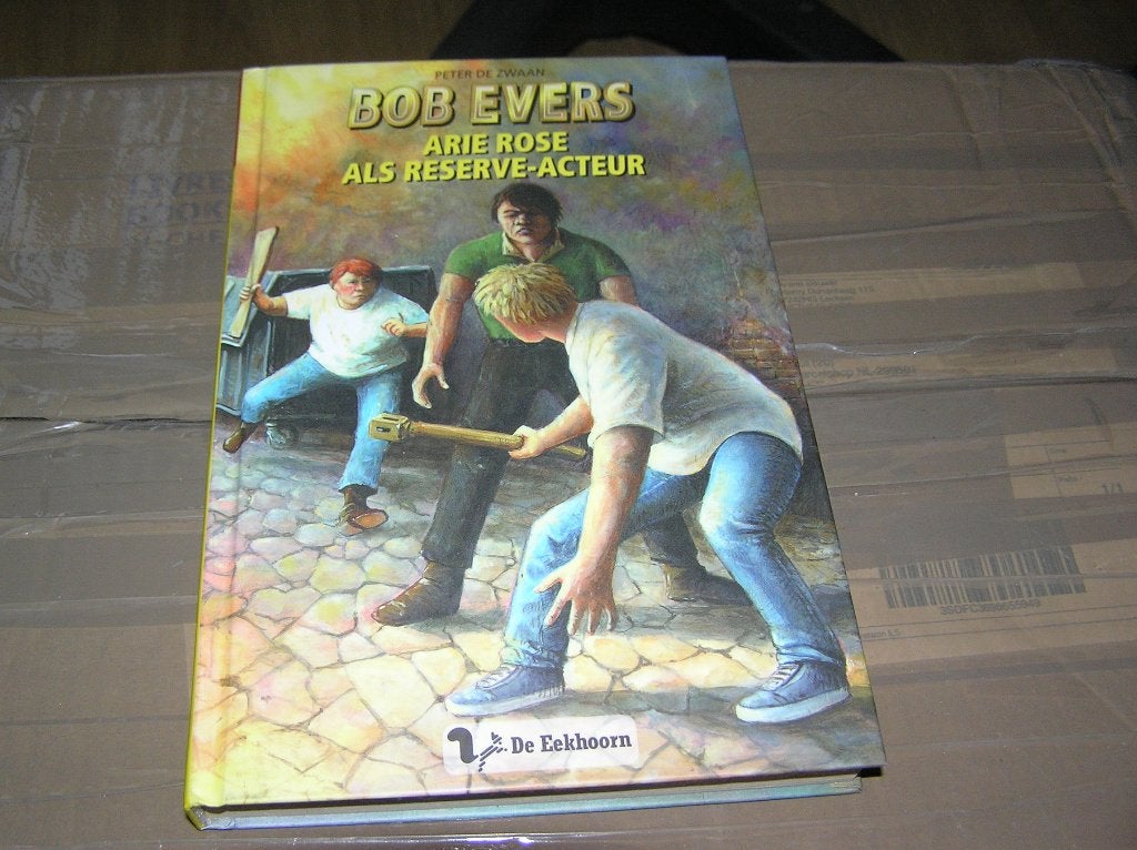  Arie Rose als reserve-acteur -Bob Evers 47HC Peter de Zwaan, Peter de Zwaan, Ophalen of Verzenden, Zo goed als nieuw, Fictie