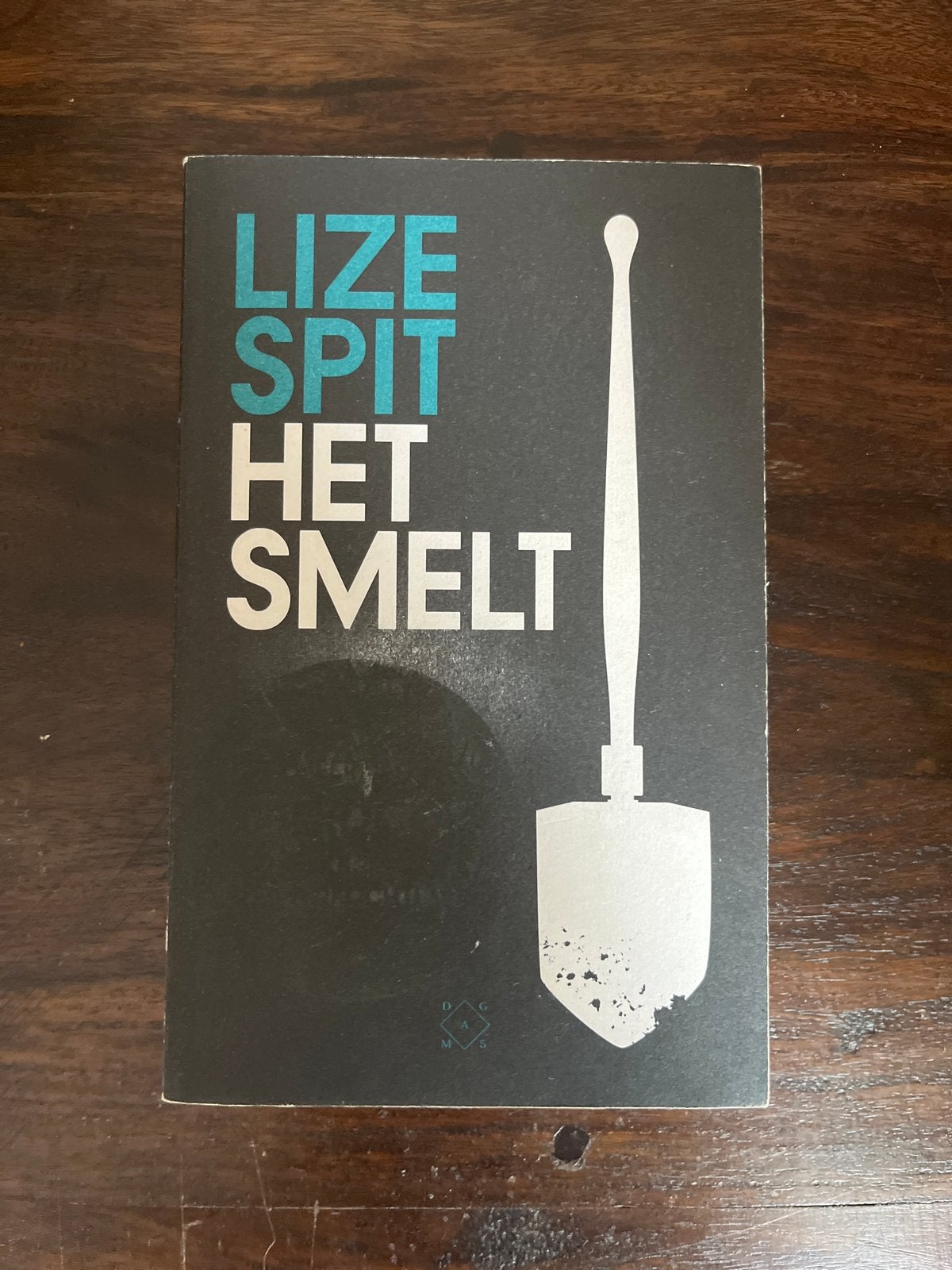 Lize Spit - Het Smelt (roman), Boeken, Ophalen of Verzenden, Zo goed als nieuw, België