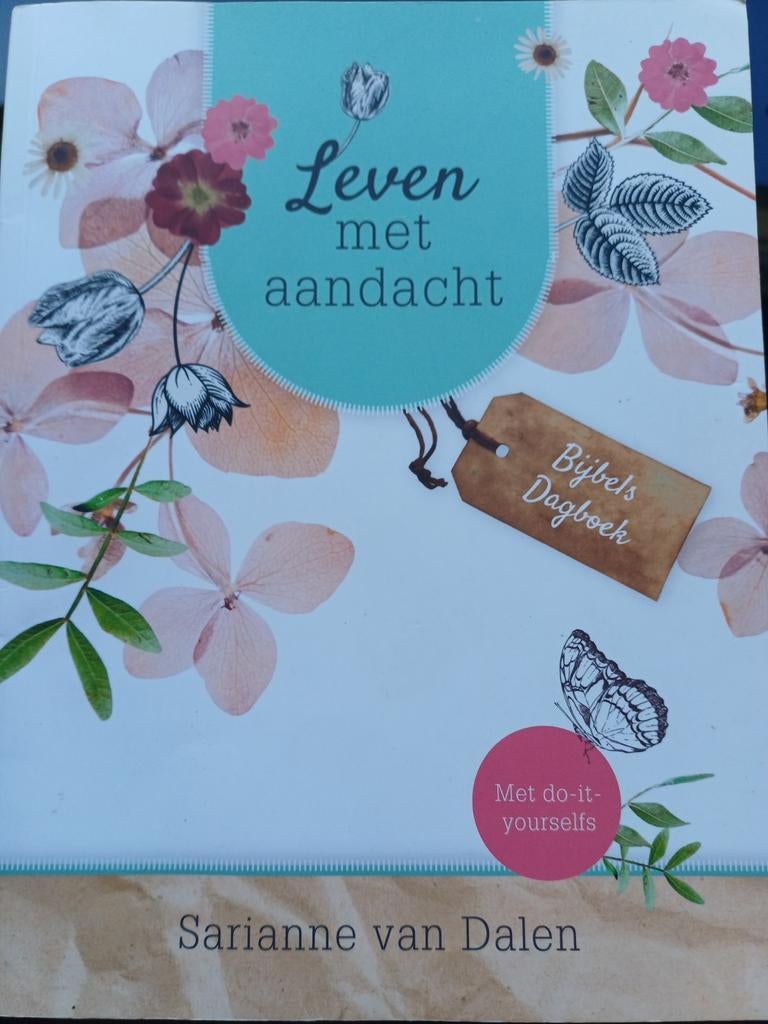 Sarianne van Dalen - Leven met aandacht, Ophalen of Verzenden, Zo goed als nieuw, Sarianne van Dalen