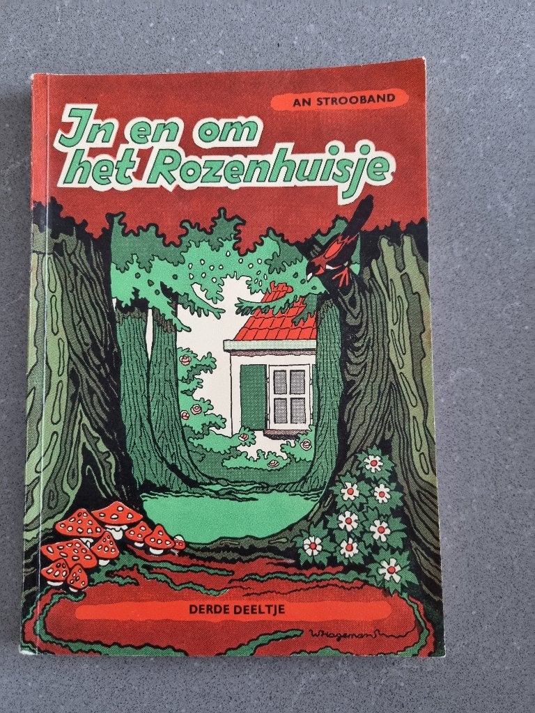 In en om het Rozenhuisje - An Strooband (Derde Deeltje), Antiek en Kunst, Ophalen of Verzenden, An Strooband