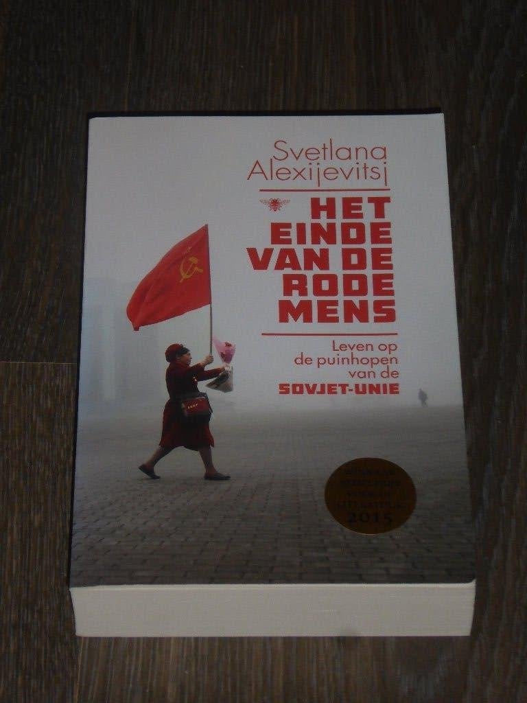 Svetlana Alexijevitsj - HET EINDE VAN DE RODE MENS, Verzenden, Zo goed als nieuw, Svetlana Alexijevitsj