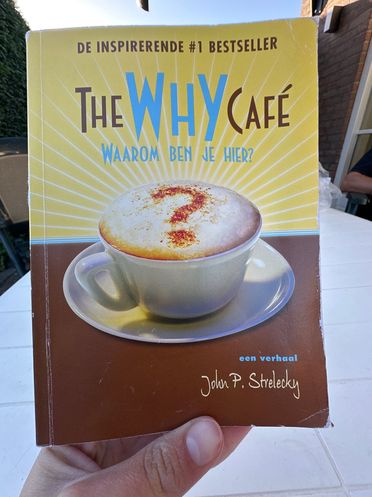 The Why Cafe - John P. Strelecky (Nederlandse editie), Boeken, Ophalen of Verzenden, Gelezen