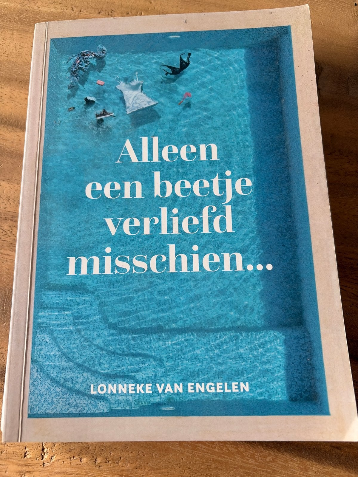 Alleen een beetje verliefd misschien... - Lonneke van Engele, Boeken, Ophalen of Verzenden, Gelezen, Nederland