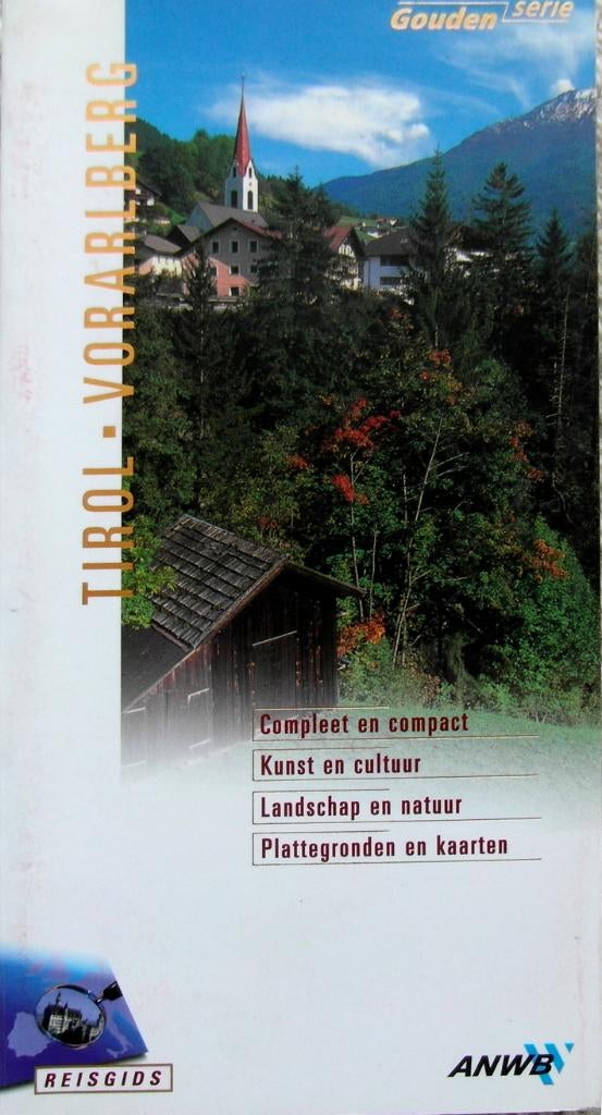 Tirol – Vorarlberg  ANWB Gouden Serie, Boeken, Reisgidsen, Europa, Ophalen of Verzenden, Zo goed als nieuw, Reisgids of -boek