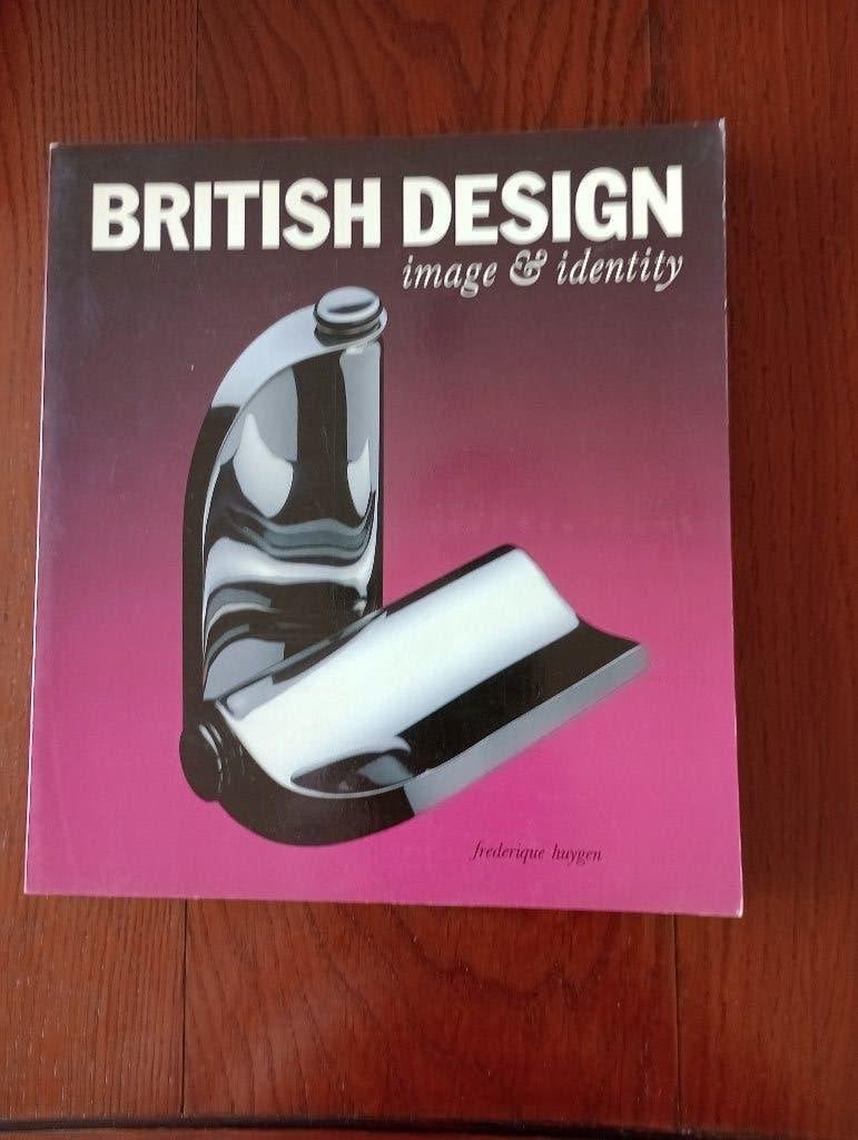 British Design Image and Identity   Frederique Huygen, Frederique Huygen, Ophalen of Verzenden, Zo goed als nieuw, Overige onderwerpen