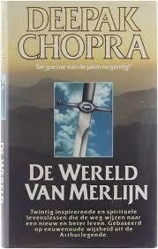 Deepak Chopra De wereld van merlijn, Boeken, Esoterie en Spiritualiteit, Zo goed als nieuw, Achtergrond en Informatie, Spiritualiteit algemeen