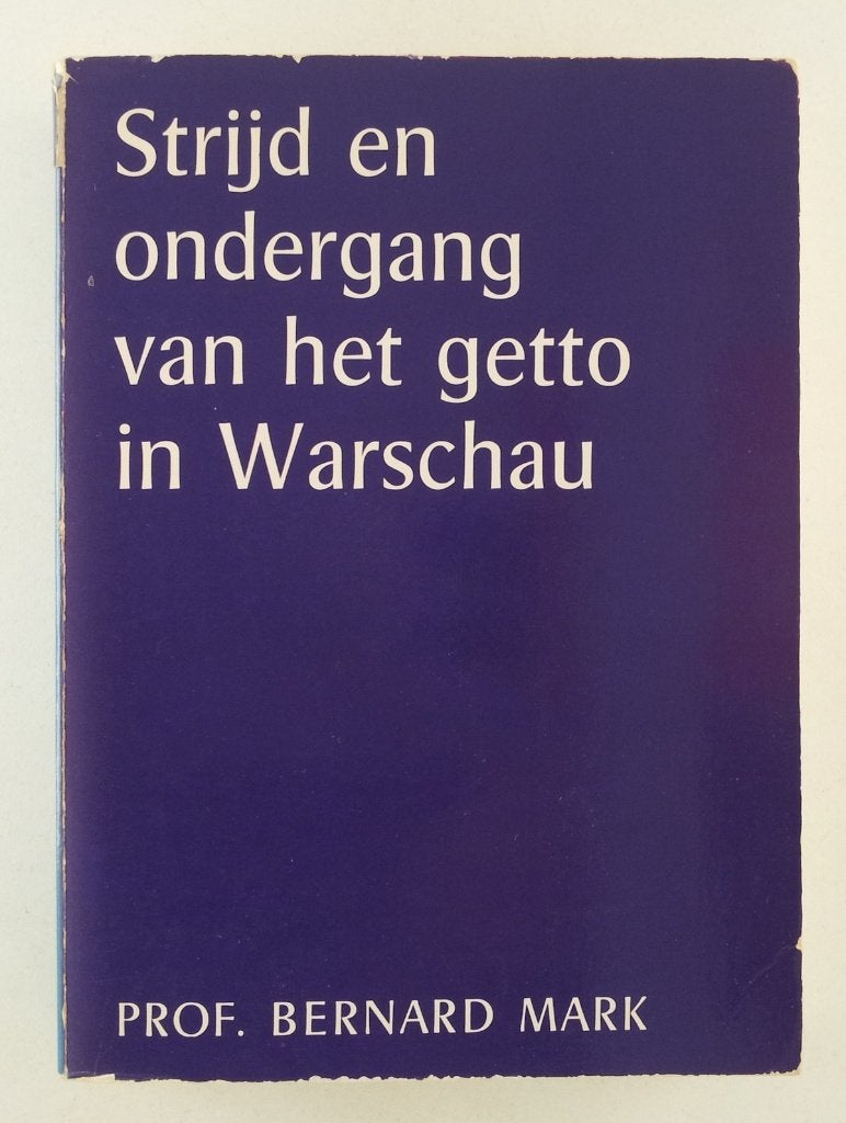 Bernard - Strijd en ondergang van het getto in Warschau, Verzenden, Overige onderwerpen, Tweede Wereldoorlog, Gelezen