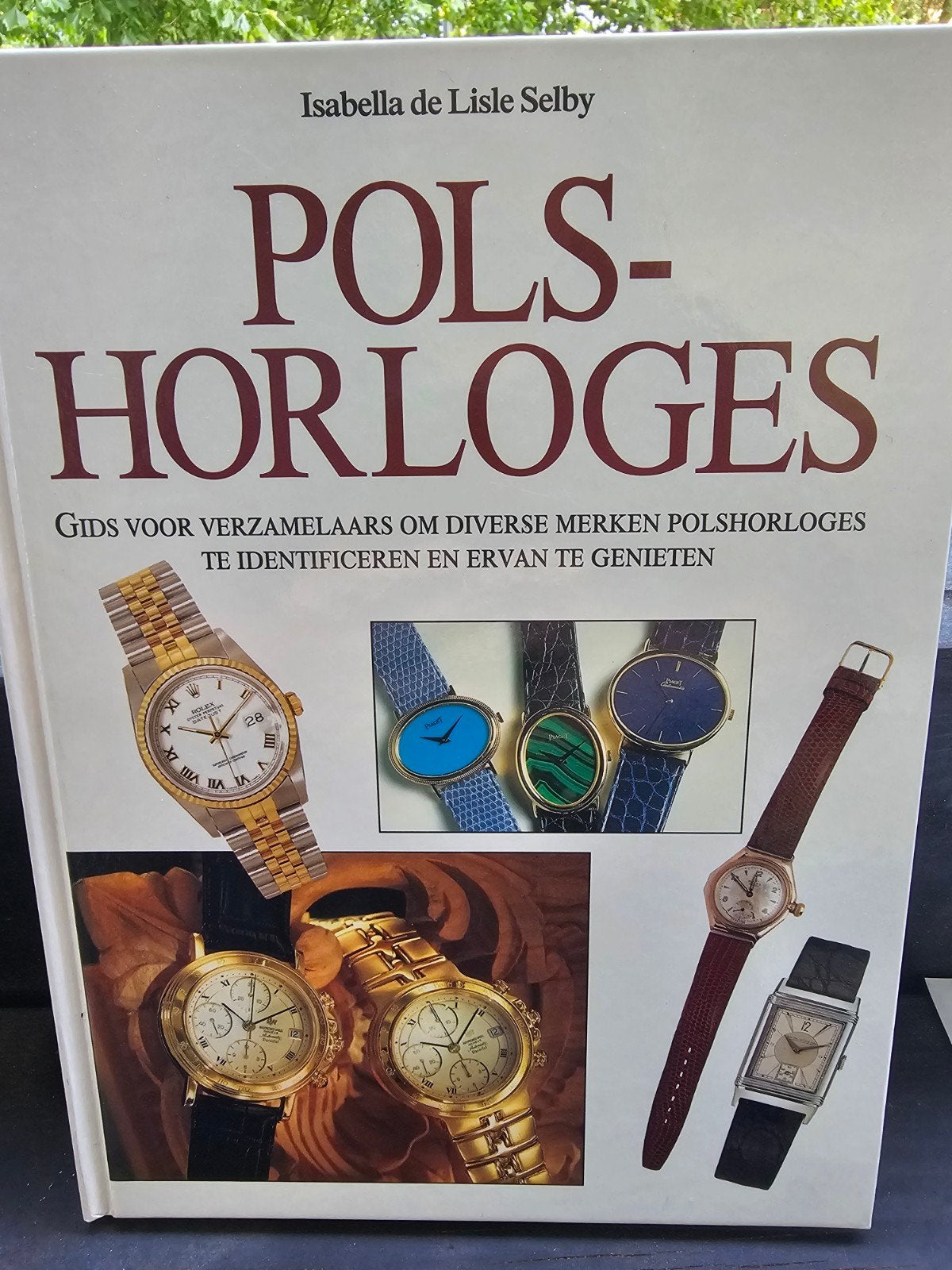 Polshorloges - Speciale Editie 1995 - Gids voor Verzamelaars, Ophalen of Verzenden, Gelezen, Isabella de Lisle Selby, Nederland