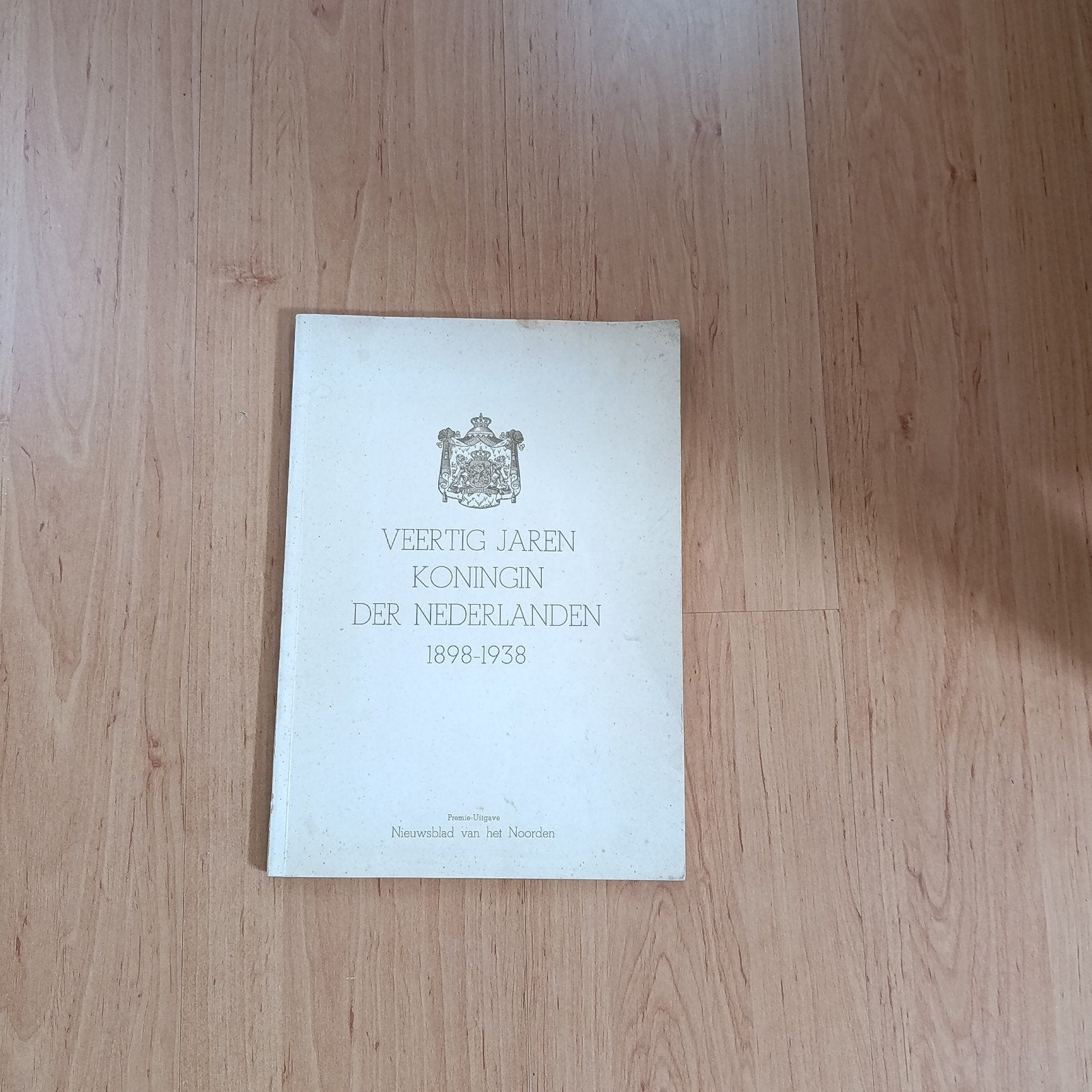 Veertig Jaren Koningin der Nederlanden 1898-1938, Ophalen of Verzenden, 20e eeuw of later, Gelezen, Onbekend