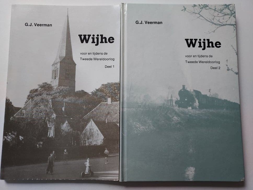 Wijhe voor en tijdens de Tweede Wereldoorlog Deel 1 & 2, G.J. Veerman, Ophalen of Verzenden, Algemeen, Tweede Wereldoorlog