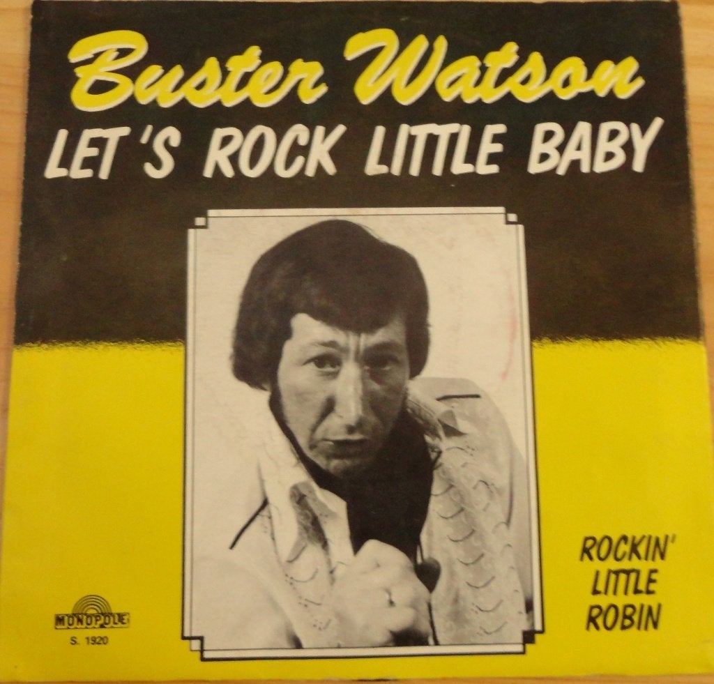 Buster Watson > Let's Rock little Baby, Ophalen of Verzenden, Gebruikt, Pop