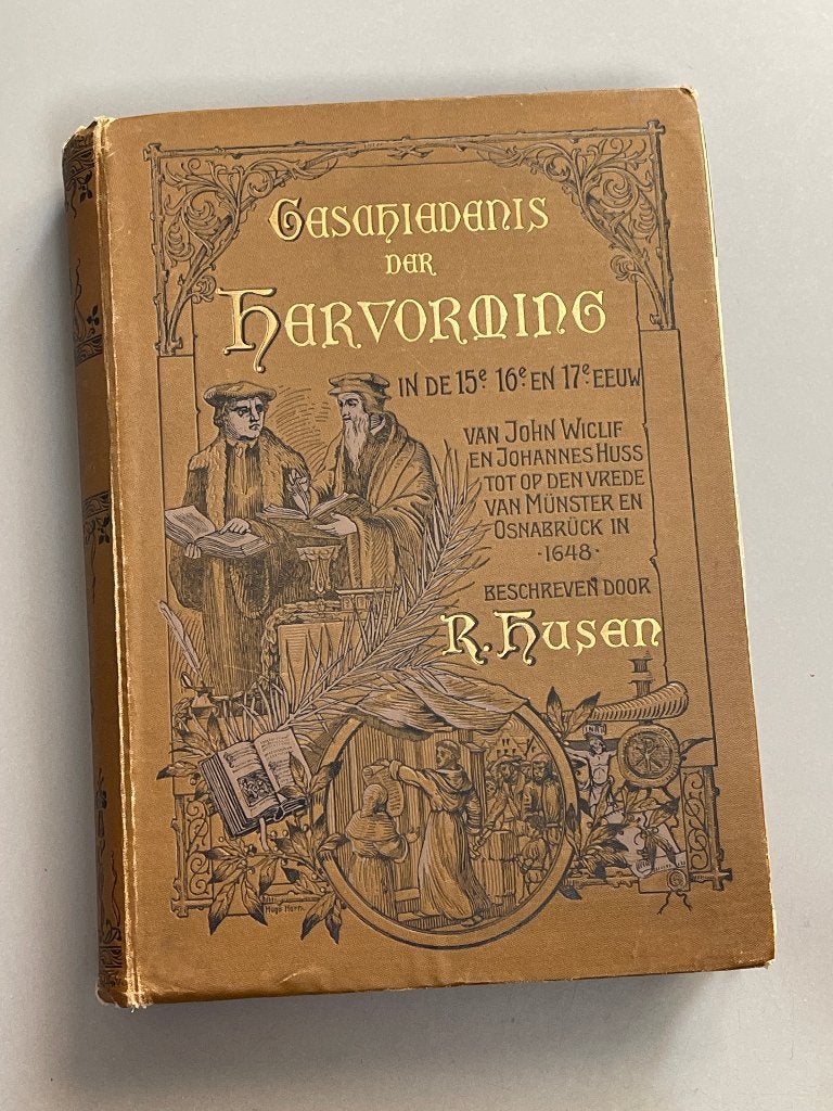 Geschiedenis der hervoming in de 15e, 16e en 17e eeuw - 1903, Antiek en Kunst, Ophalen of Verzenden