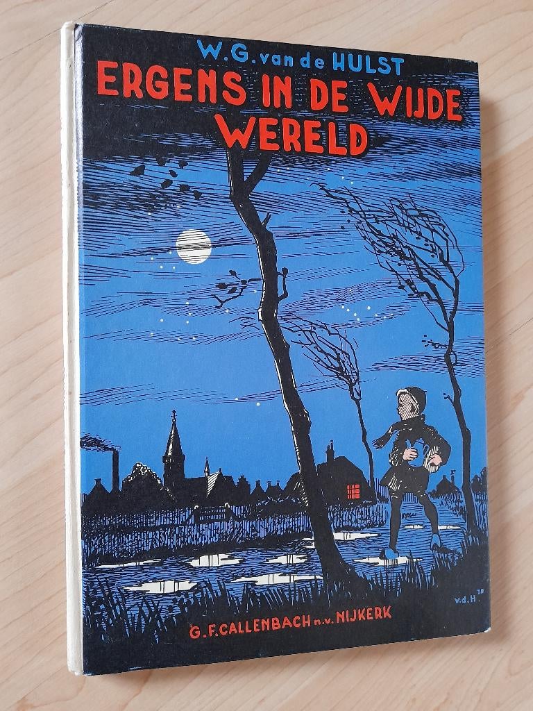 ERGENS IN DE WIJDE WERELD  WG van de Hulst, Ophalen of Verzenden, Gelezen, Sprookjes
