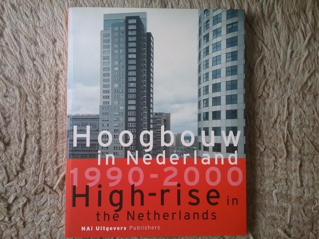 Hoogbouw in Nederland 1990-2000 / E Koster ea, Ophalen of Verzenden, Zo goed als nieuw, Overige onderwerpen