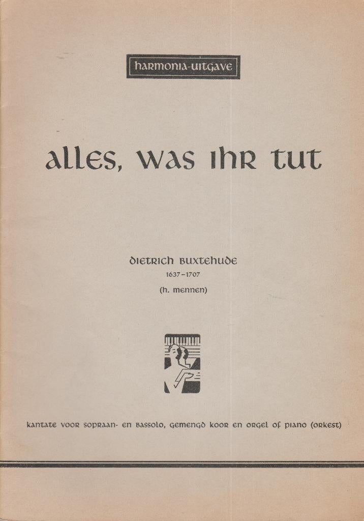 DIETRICH BUXTEHUDE - ALLES, WAS IHR TUT, Gebruikt, Ophalen of Verzenden, Orkest, Artiest of Componist