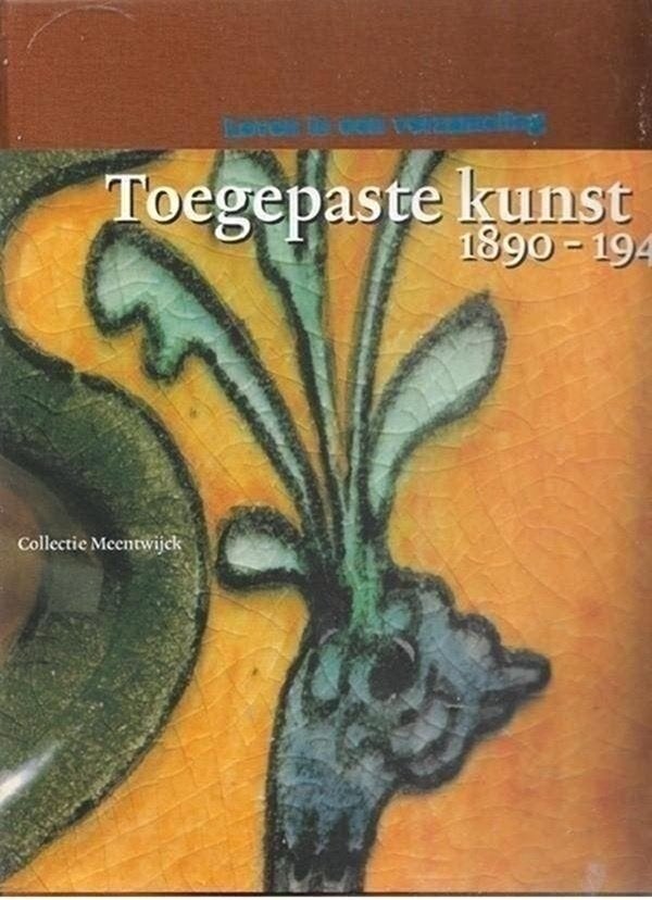 Collectie Meentwijck Toegepaste kunst 1890-1940, Ophalen of Verzenden, Zo goed als nieuw, Schilder- en Tekenkunst