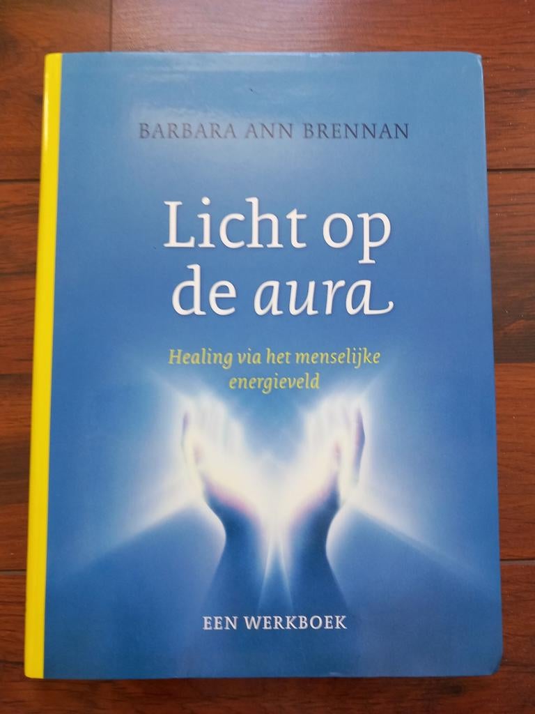 Barbara Ann Brennan - Licht op de aura, Boeken, Esoterie en Spiritualiteit, Ophalen of Verzenden, Zo goed als nieuw, Barbara Ann Brennan