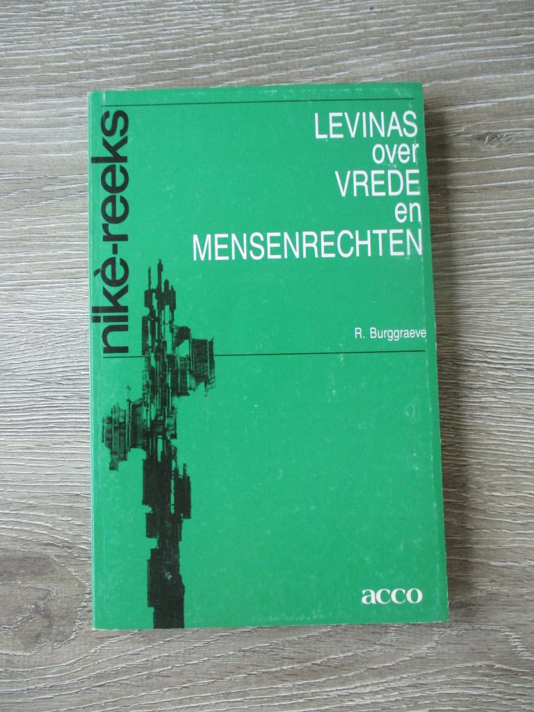 Levinas over vrede en mensenrechten - R. Burggraeve, Boeken, Ophalen of Verzenden, Gelezen