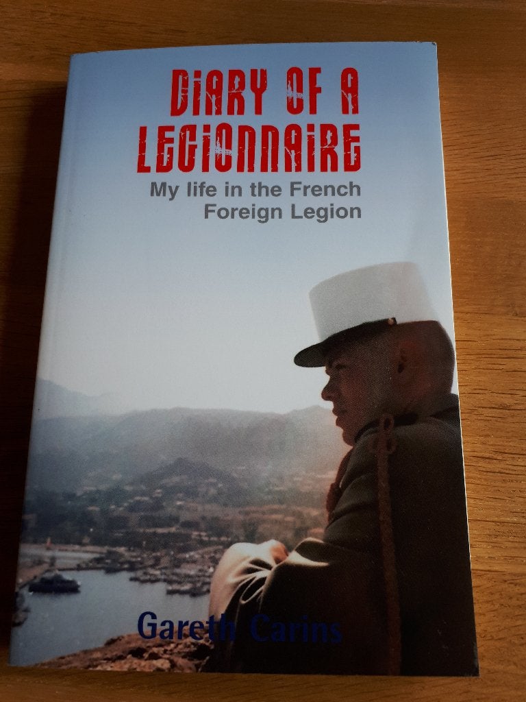 Diary of a Legionnaire: My life in the French Foreign Legion, Gelezen, Ophalen of Verzenden, Landmacht, 1945 tot heden