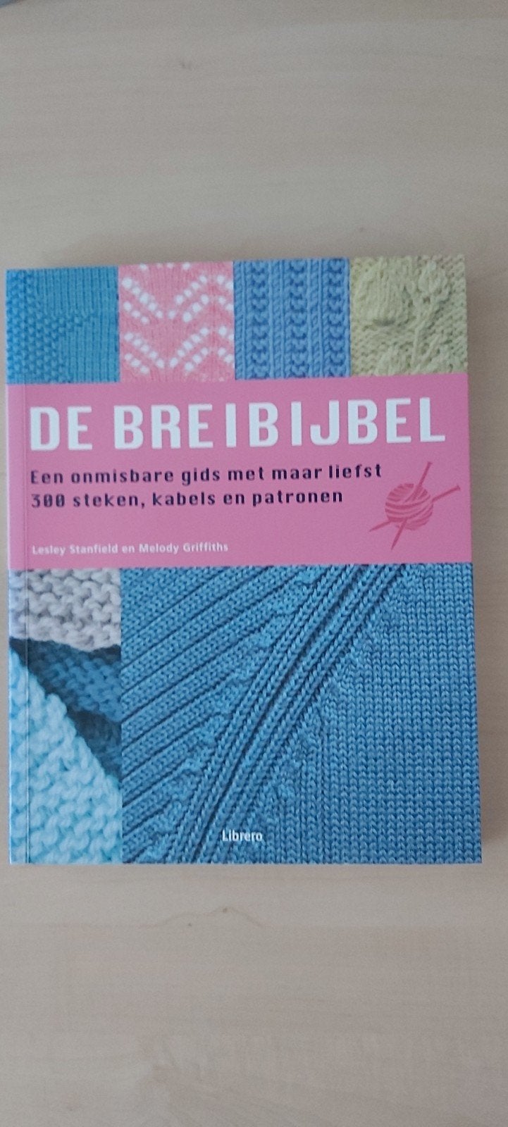 L. Stanfield - De breibijbel, Boeken, Hobby en Vrije tijd, Ophalen, Nieuw, L. Stanfield; M. Griffiths