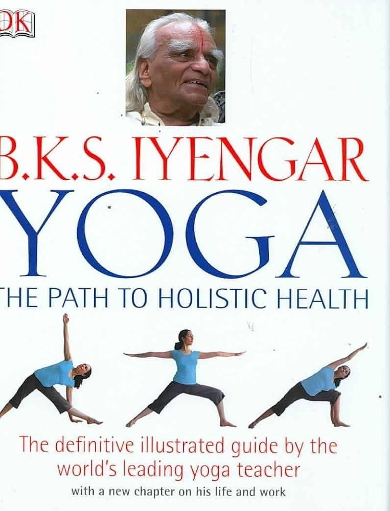 B.K.S. IYengar Yoga The path to holistic health, Boeken, Ophalen of Verzenden, Nieuw, Meditatie of Yoga, Instructieboek