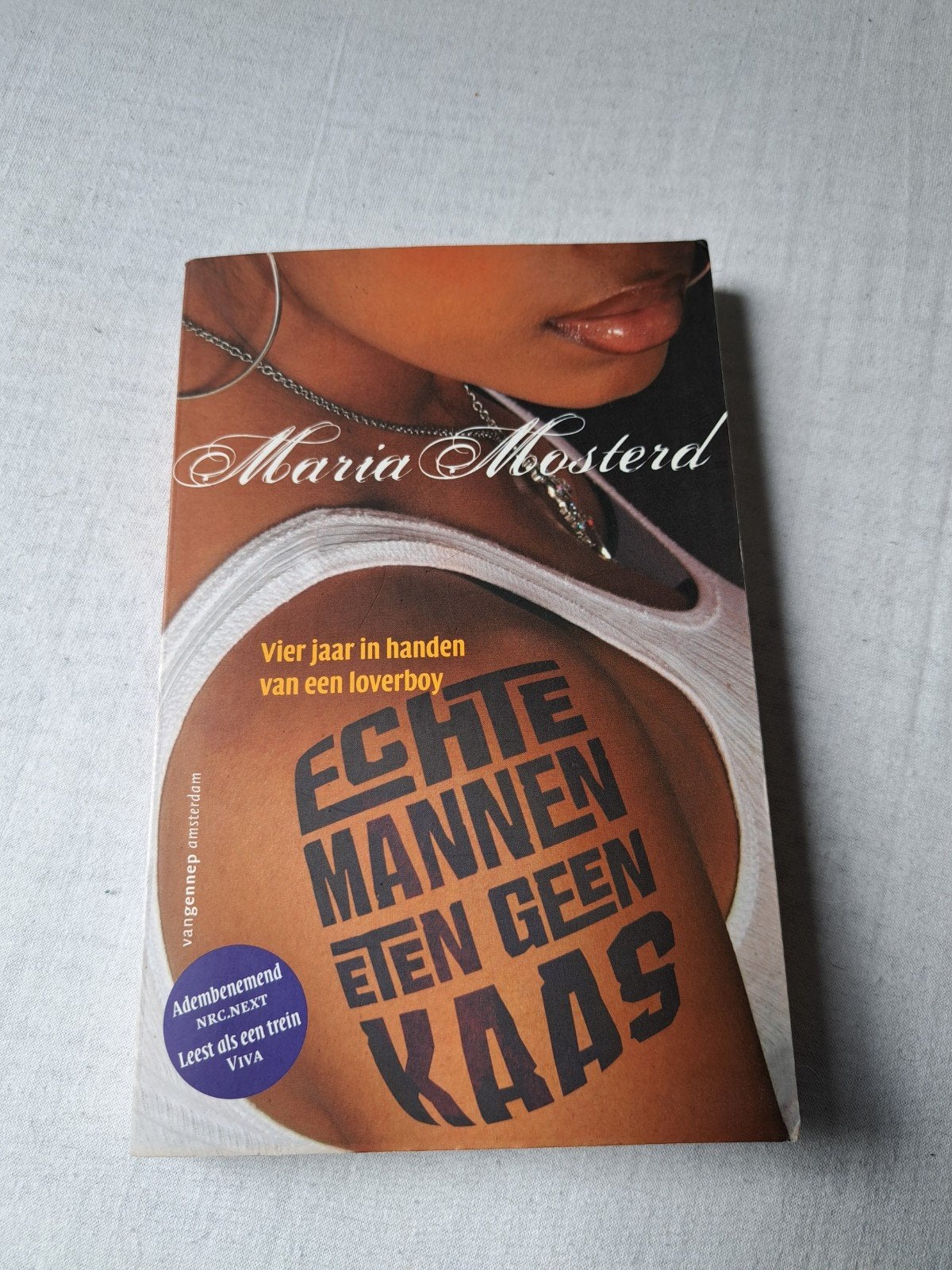 Echte mannen eten geen kaas - Maria Mosterd, Ophalen of Verzenden, Gelezen, Maria Mosterd, Nederland