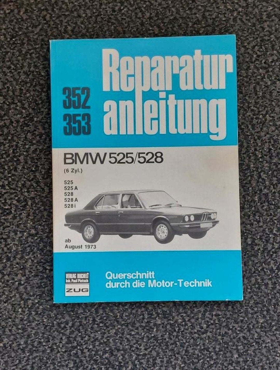 Reparatiehandleiding voor een BMW 525/528 (vanaf 08-1973), Ophalen of Verzenden