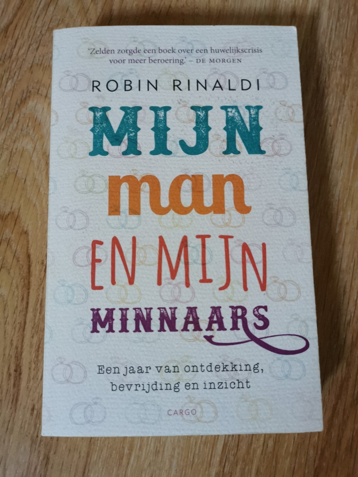 Robin Rinaldi - Mijn man en mijn minnaars, Ophalen of Verzenden, Zo goed als nieuw, Robin Rinaldi