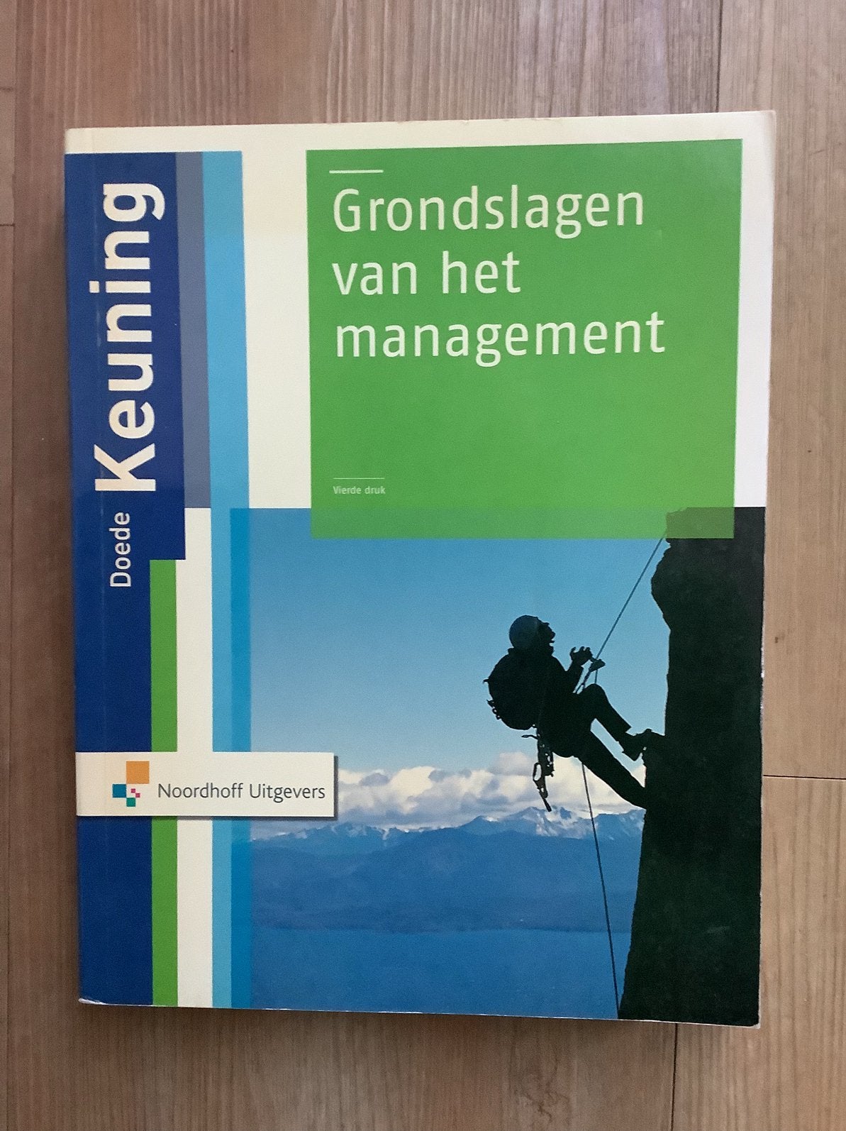 Grondslagen van het management, Boeken, Ophalen of Verzenden, Beta, Zo goed als nieuw, HBO