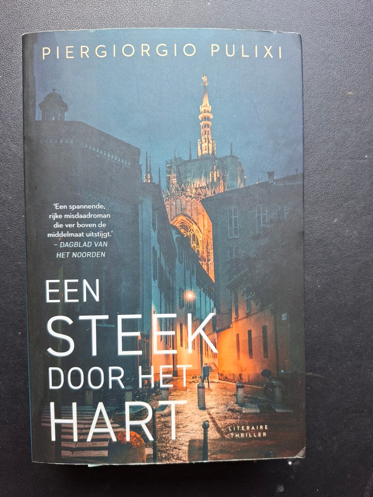 Een Steek Door Het Hart - Piergiorgio Pulixi, Ophalen of Verzenden, Zo goed als nieuw, Piergiorgio Pulixi, Europa overig
