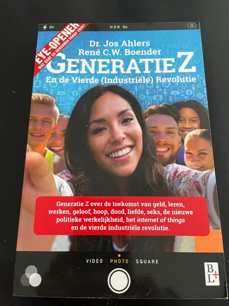 Generatie Z - En de vierde industriële revolutie, Boeken, Jos Ahlers; Rene C.W. Boender, Ophalen of Verzenden, Zo goed als nieuw
