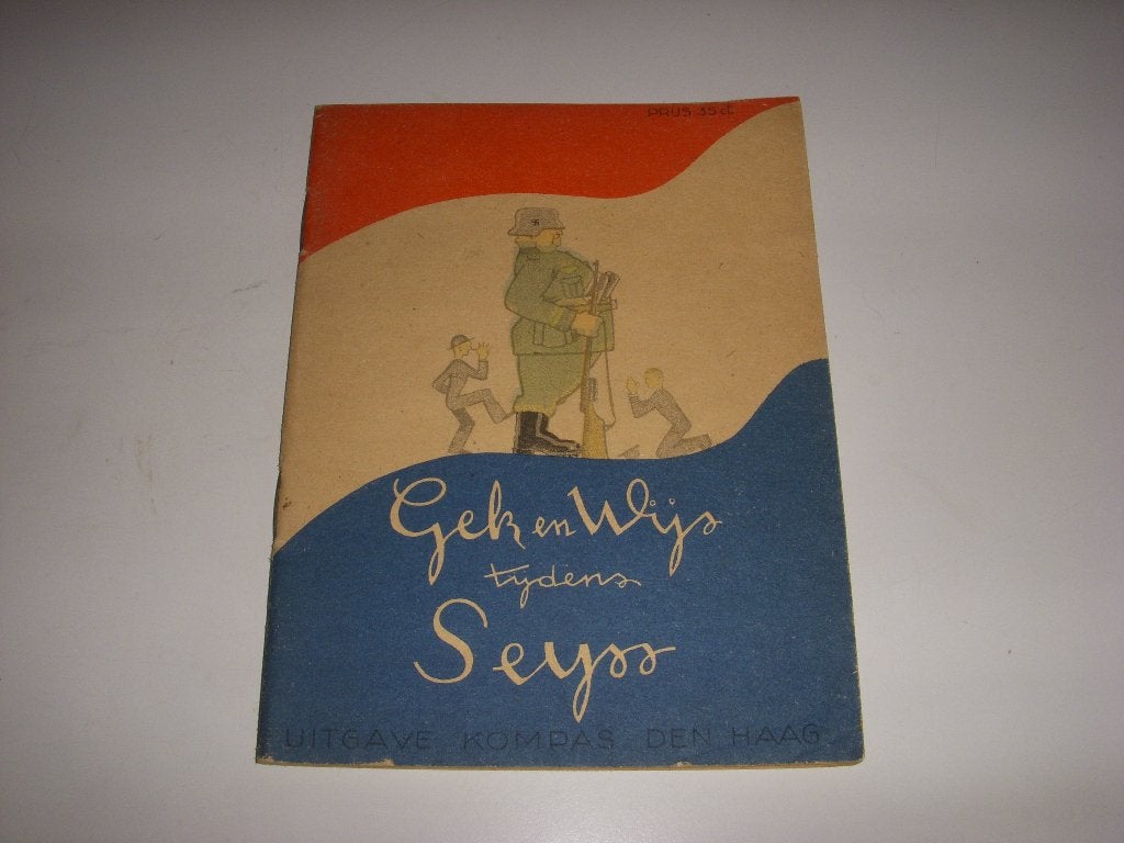 Bevrijdingsboekje Gek en Wijs tijdens Seyss, Boeken, Ophalen of Verzenden, Tweede Wereldoorlog, Gelezen, Uitgeverij Kompas Den Haag